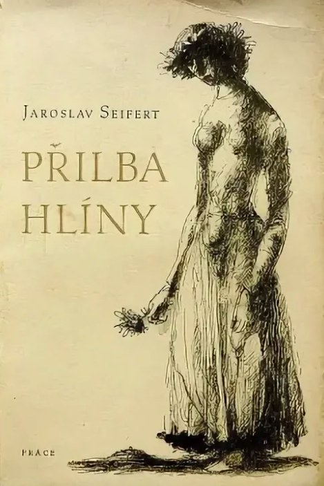 Обложка сборника Ярослава Сейферта «Přilba hlíny» («Шлем глины»), 1945 год